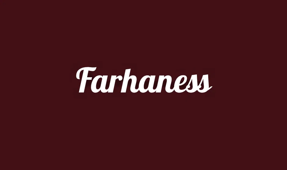 Farhaness